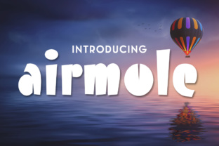 Airmole Font: A Theatrical Choice for Web Headlines