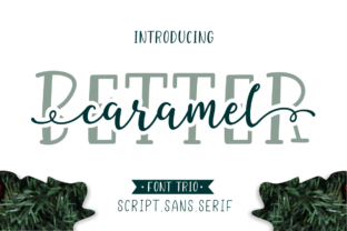 Designing with Better Caramel Trio: A Script Handwritten Font Story