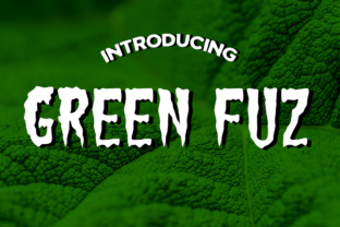 Green Fuz: A Gruesome Free Font for Horror Campaigns