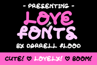 Love the Fonts: A Soft Script Typeface for Sweet Campaigns